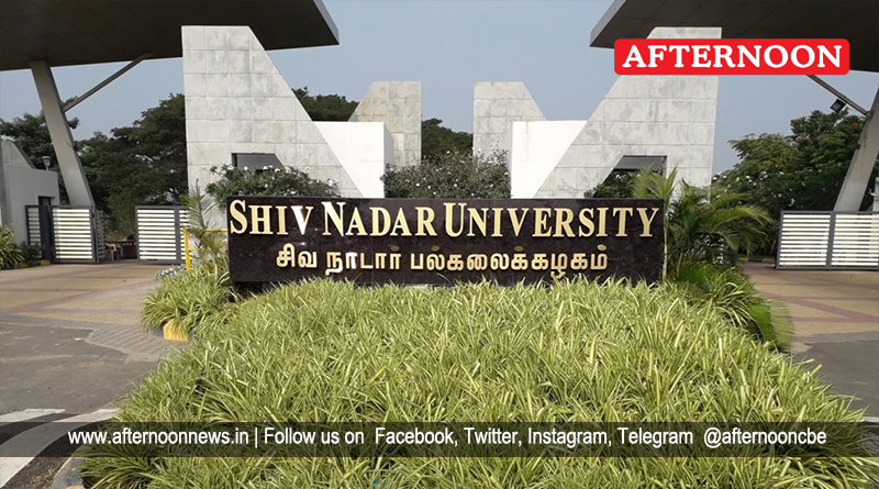 Shiv Nadar University, Chennai Opens Admissions For 2022-23 - Afternoonnews